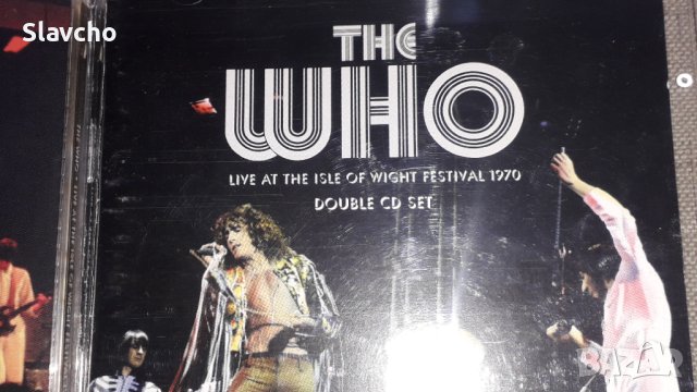 Компакт диск двоен на група - the WHO/Live From Isle Of Wight/ 1970, снимка 11 - CD дискове - 40369790