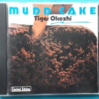 Tiger Okoshi – 1982 - Mudd Cake(Fusion,Jazz-Funk), снимка 1 - CD дискове - 42986982