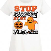 Дамска тениска Stop Staring At My Pumpkin 2,Halloween,Хелоуин,Празник,Забавление,Изненада,Обичаи,, снимка 3 - Тениски - 38144110