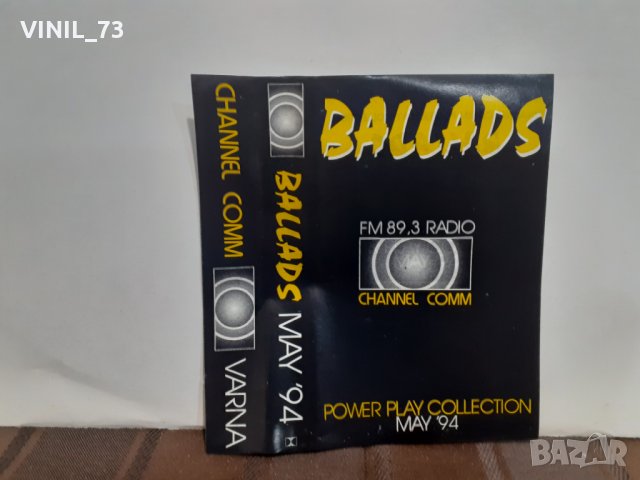 Ballads- may 94, снимка 3 - Аудио касети - 32309147