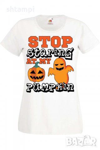 Дамска тениска Stop Staring At My Pumpkin 2,Halloween,Хелоуин,Празник,Забавление,Изненада,Обичаи,, снимка 2 - Тениски - 38138377