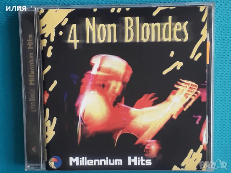 4 Non Blondes – 2000 - Millennium Hits(Psychedelic Rock), снимка 1