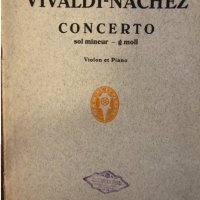 Vivaldi-Nachez Concerto, Sol-moll,Sol  Mineur,, снимка 1 - Други - 32618317