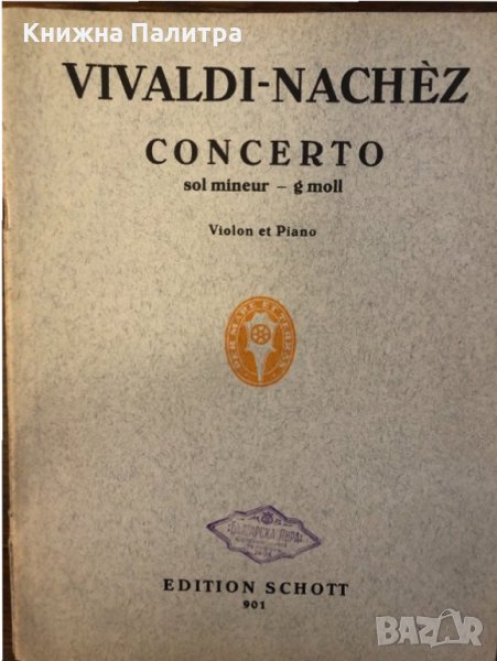 Vivaldi-Nachez Concerto, Sol-moll,Sol  Mineur,, снимка 1