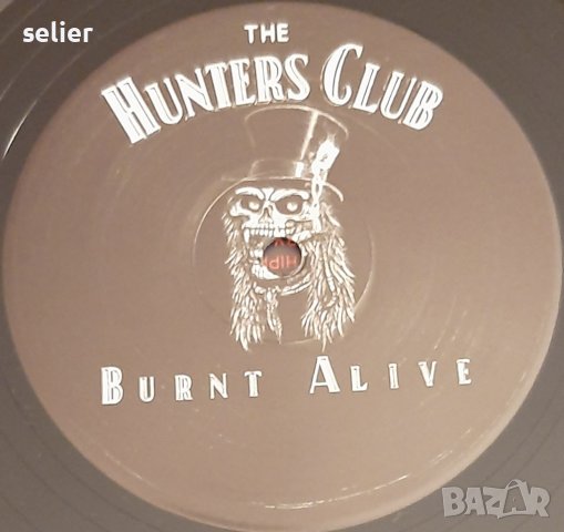 THE HUNTERS CLUB - BURN ALIVE Английско издание 1989г Стил:ROCK ,HARD ROCK Състояние на винила:NEAR , снимка 4 - Грамофонни плочи - 39731699