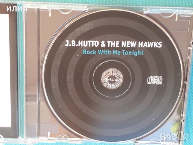 J.B. Hutto & The New Hawks – 1999 - Rock With Me Tonight(Chicago Blues), снимка 3 - CD дискове - 43956304