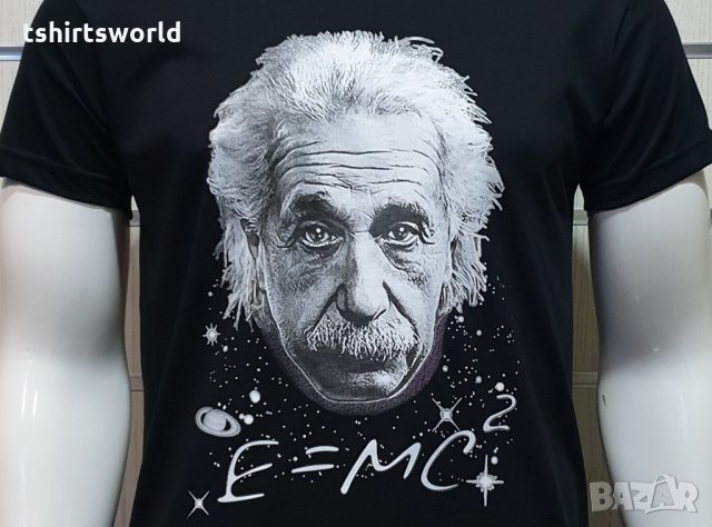 Нова мъжка тениска с трансферен печат Алберт Айнщайн, снимка 9 - Тениски - 28317020