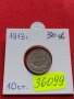 МОНЕТА 10 стотинки 1913г. Цар Фердинанд първи Български за КОЛЕКЦИЯ 36099, снимка 1