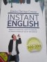  Джон питър Слоан, Instant English,, снимка 1 - Чуждоезиково обучение, речници - 38303700