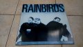 Грамофонна плоча на  RAINBIRDS   LP., снимка 1