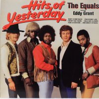 The Equals ‎– Hits Of Yesterday, снимка 1 - Грамофонни плочи - 39635904