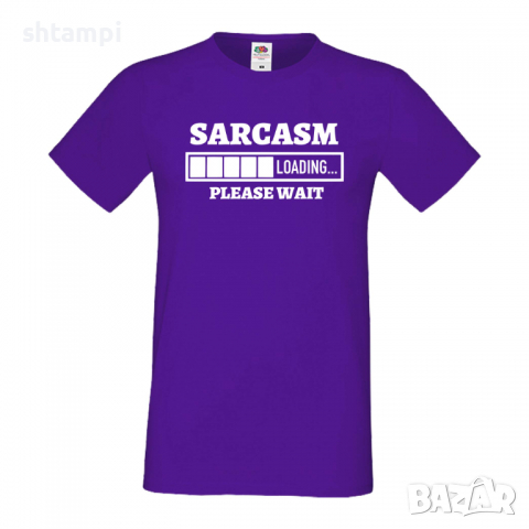 Мъжка тениска Sarcasm Loading,Loading,Please wait,батерия,Изненада,Подарък, снимка 13 - Тениски - 36419531