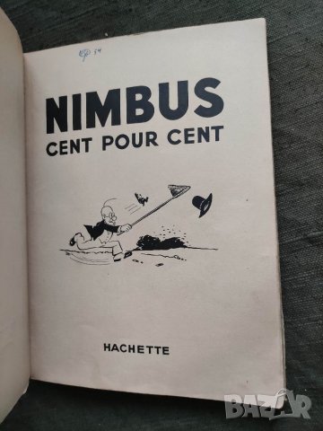 Продавам Френски комикс от 1939 година Nimbus Cent por cent  , снимка 4 - Други ценни предмети - 32389728