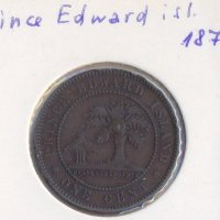 Канада Остров Принц Едуард цент 1871 година, снимка 3 - Нумизматика и бонистика - 32689479
