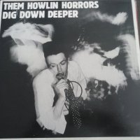 Плоча Them Howlin Horrors, снимка 1 - Грамофонни плочи - 38278429