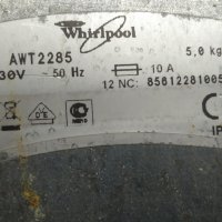 пералня WHIRLPOOL WHIRLPOOL AWT-2285 на части, снимка 7 - Перални - 43798607