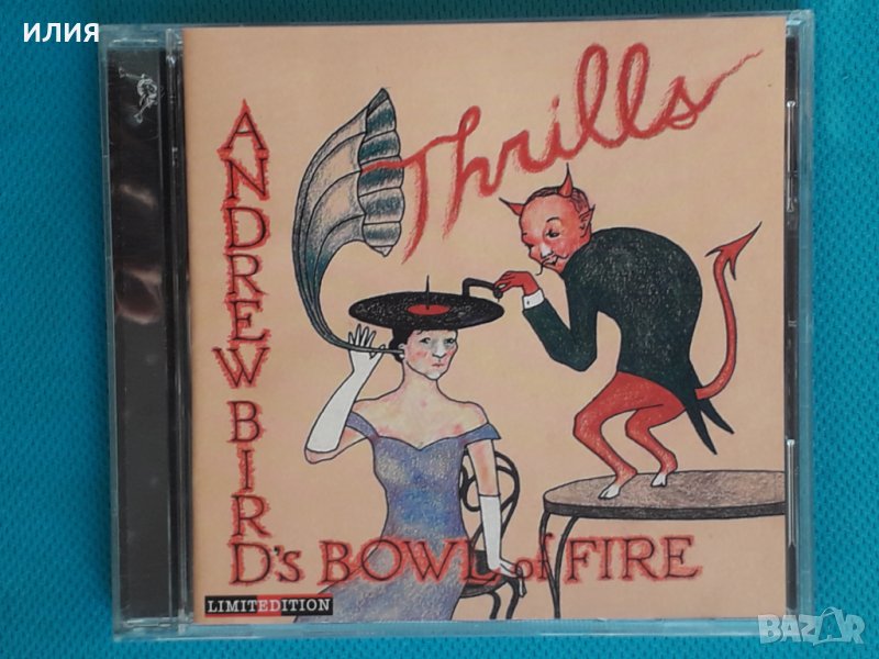 Andrew Bird's Bowl Of Fire – 1998 - Thrills(Dixieland), снимка 1