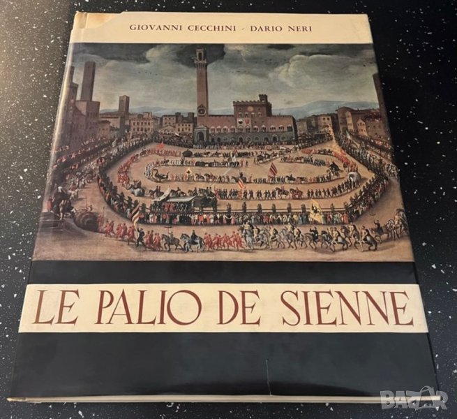 Книга уникат “Le Palio de Sienne” за конните състезания в Сиена, снимка 1