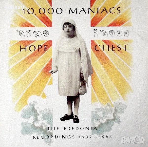 10,000 Maniacs – Hope Chest: The Fredonia Recordings 1982–1983, снимка 1