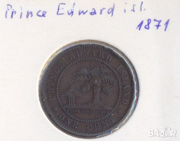 Канада Остров Принц Едуард цент 1871 година, снимка 3 - Нумизматика и бонистика - 32689479