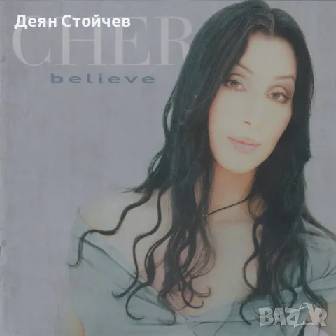 Cher-Belive/CD Диск, снимка 1 - CD дискове - 49577851