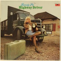Randy Pie ‎– Highway Driver , снимка 1 - Грамофонни плочи - 39007753