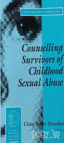 Counselling Survivors of Childhood Sexual Abuse (Claire Burke Draucker)