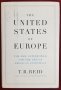 Обединени европейски щати - новата суперсила / The United States of Europe, снимка 1 - Специализирана литература - 38635766