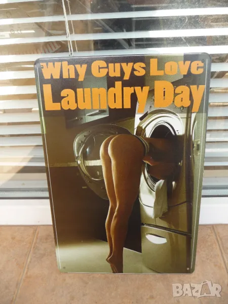 Метална табела Защо мъжете обичат деня за пране еротика дупе секси пералня, снимка 1