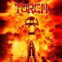 Torch - Reignited (2020), снимка 1 - CD дискове - 36765202