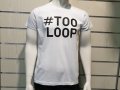 Нова мъжка забавна тениска с трансферен печат #TOOLOOP, снимка 9