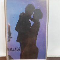 EVERGREEN BALADS vol. 1, снимка 1 - Аудио касети - 32223593