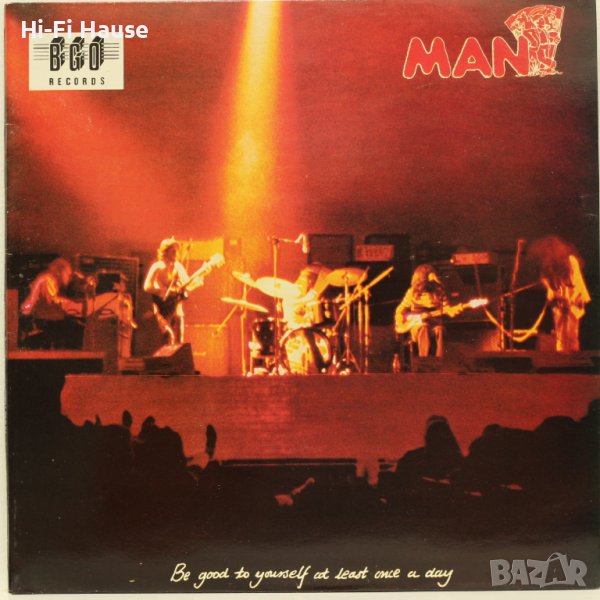 MAN – Be good to yourself at least once a day-Грамофонна плоча-LP 12”, снимка 1