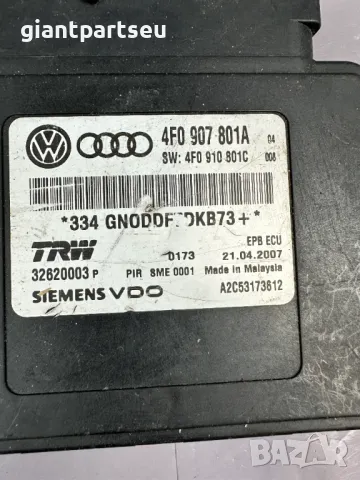 Модул Ръчна Спирачка за АУДИ AUDI A6 C6 4F0907801A, снимка 2 - Части - 49235147