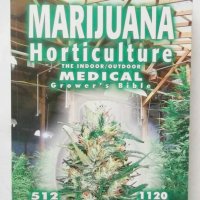 Книга Marijuana Horticulture - Jorge Cervantes 2006 г. Марихуана, снимка 1 - Енциклопедии, справочници - 26980315