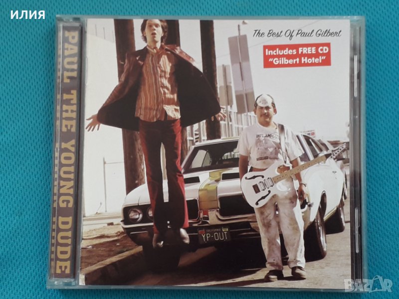 Paul Gilbert – 2003 - Paul The Young Dude: The Best Of Paul Gilbert(2CD)(Hard R, снимка 1