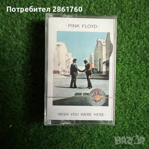 Нови Аудиокасети Pink Floyd - Wish You Were Here, снимка 1 - Аудио касети - 44103602