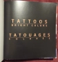 Tattoos Bright Colours, снимка 2