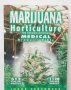 Книга Marijuana Horticulture - Jorge Cervantes 2006 г. Марихуана, снимка 1