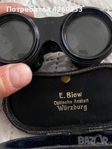 Бинокъл E. Biow – Optische Anstalt Würzburg, снимка 5 - Антикварни и старинни предмети - 51702510