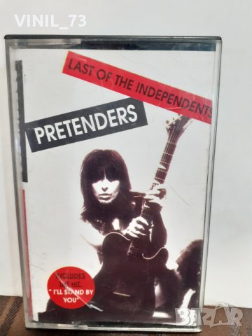 Pretenders ‎– Last Of The Independents, снимка 1 - Аудио касети - 32347468