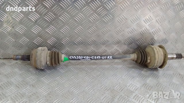 Полуоска Mercedes CLS320 CDI C219 2007г.(задна дясна)	