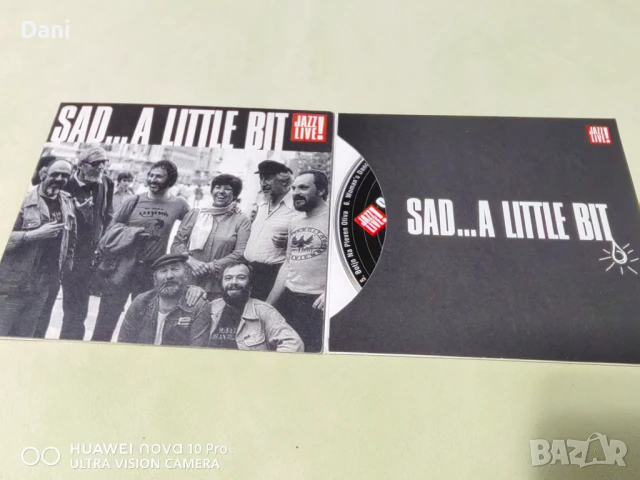 СД - SAD...A LITTLE BIT - 180лв