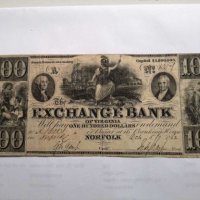 RARE $ 100 DOLLARS 1862 EXCHANGE BANK VIRGINIA , снимка 3 - Нумизматика и бонистика - 28154830