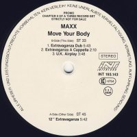 Maxx – Move Your Body (Chapter II) Vinyl, 12", снимка 3 - Грамофонни плочи - 38951723