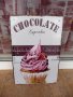 Метална табела храна шоколад шоколадово кексче розов крем, снимка 1 - Декорация за дома - 43454607