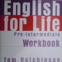 English for Life Pre-Intermediate - Workbook, снимка 1 - Чуждоезиково обучение, речници - 39892335
