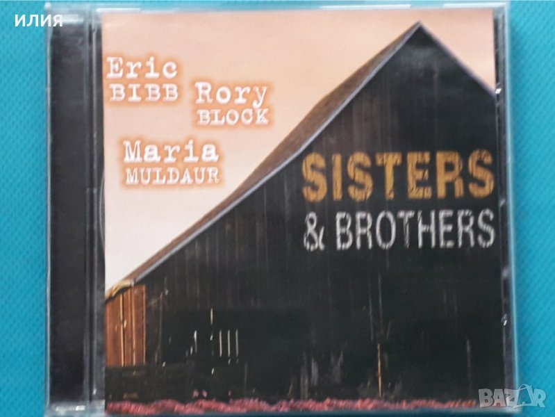 Eric Bibb, Rory Block, Maria Muldaur – 2004 - Sisters & Brothers(Country Blues), снимка 1