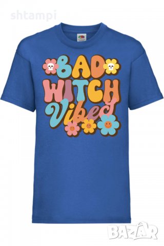 Детска тениска Bad witch vibes,Halloween,Хелоуин,Празник,Забавление,Изненада,Обичаи,, снимка 6 - Детски тениски и потници - 38155961