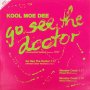 Грамофонна плоча Kool Moe Dee ‎– Go See The Doctor
